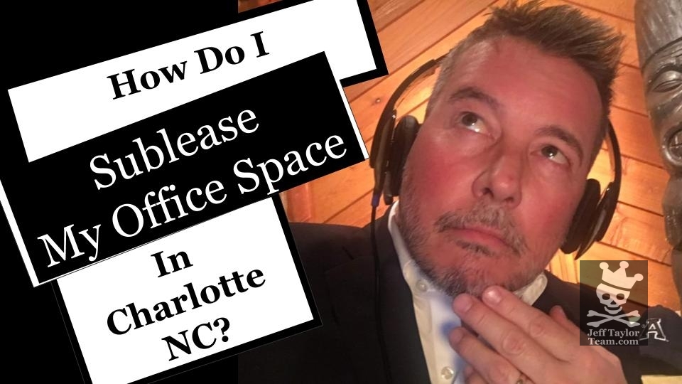 How Do I Sublease My Office Space In Charlotte