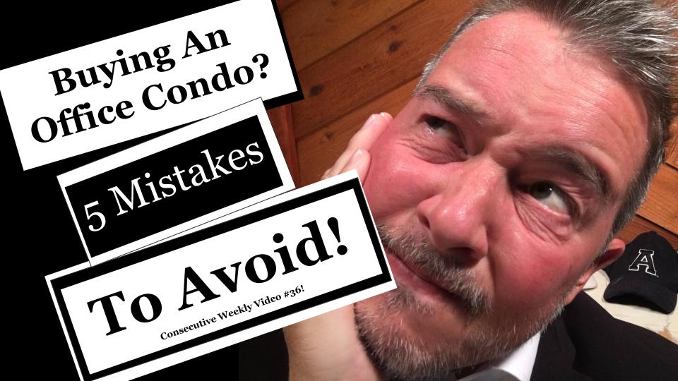 5 mistakes to avoid when buying an office condo